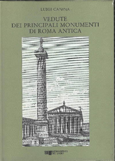 Vedute Dei Principali Monumenti Di Roma Antica