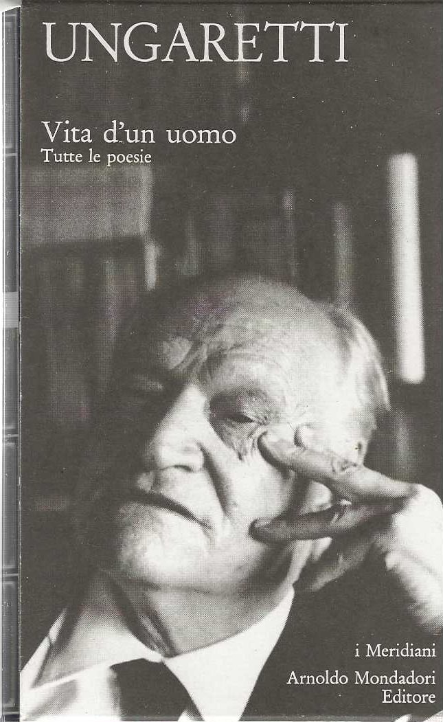 Vita d'un uomo . Tutte le poesie.