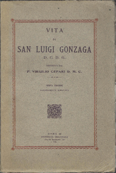 Vita Di San Luigi Gonzaga D. C. D. G.