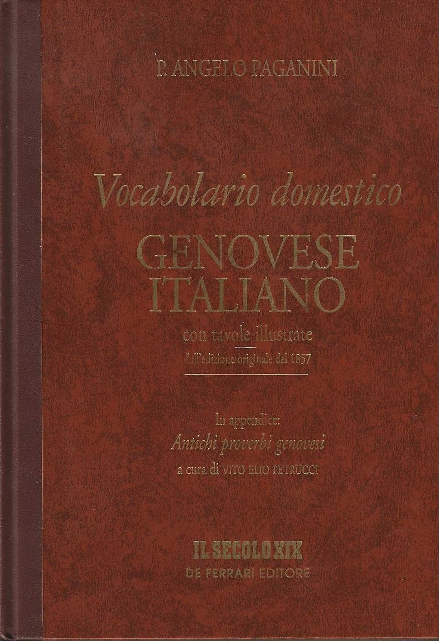 Vocabolario domestico genovese italiano con tavole illustrate.