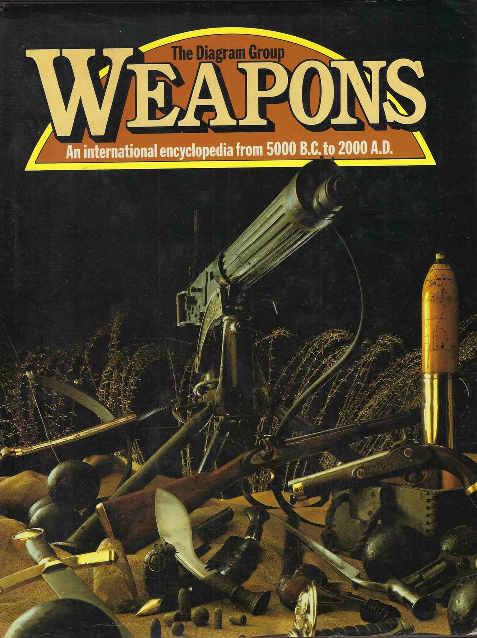 Weapons . An international encyclopedia from 5000 B. C. to …