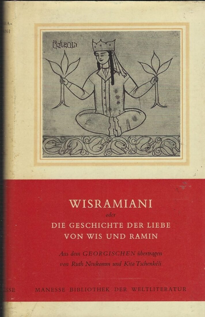 Wisramiani Oderdie Geschichte Der Liebe Von Wis Und Ramin