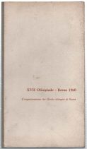 Xvii Olimpiade - Roma 1960. L'organizzazione Dei Giochi Olimpici Di …