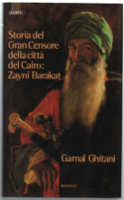 Zayni Barakat. Storia Del Gran Censore Della Città Del Cairo