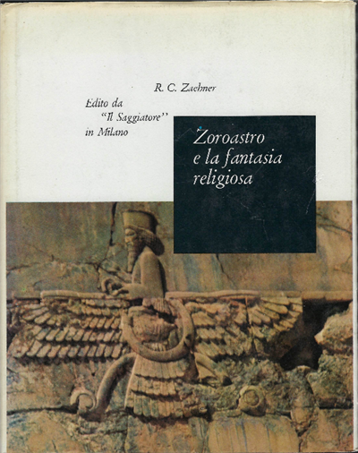 Zoroastro E La Fantasia Religiosa