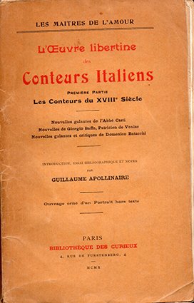 L'oeuvre libertine des conteurs italiens.