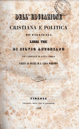 Dell'educazione cristiana e politica de' figliuoli