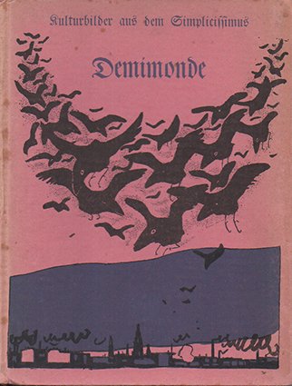 Demimonde, kulturbilder aus dem Simplicissimus