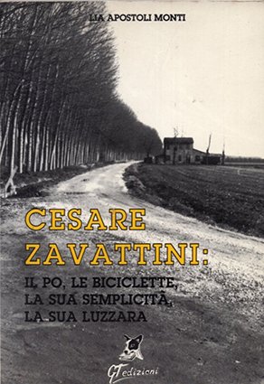 Cesare Zavattini: il Po, le biciclette, la sua semplicità, la …