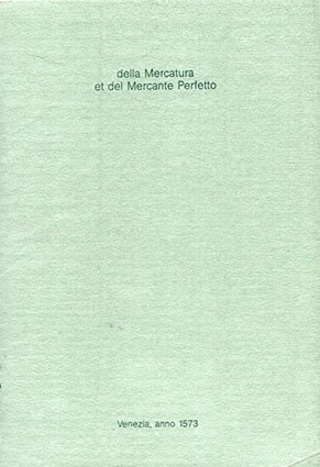 Della mercatura e del mercante perfetto