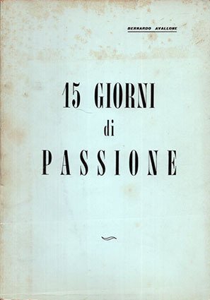 15 giorni di passione