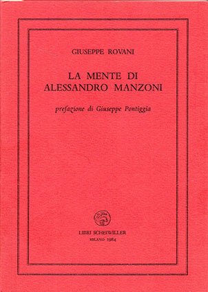 La mente di Alessandro Manzoni