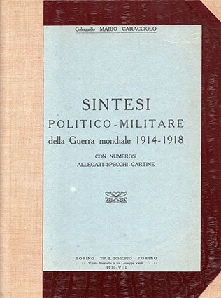 Sintesi politico-miliare della guerra mondiae 1914-1918