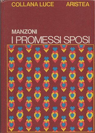 I promessi sposi si Alessandro Manzoni narrati ai ragazzi