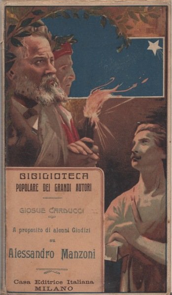 A proposito di alcuni giudizi su Alessandro Manzoni