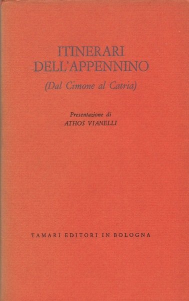 Itinerari dell'appennino (Dal Cimone al Catria)