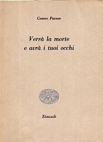 Verrà la morte e avrà i tuoi occhi