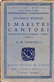 Riccardo Wagner I Maestri Cantori di Norimberga. Guida attraverso il …