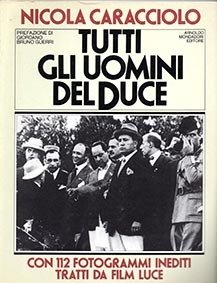 Tutti gli uomini del Duce