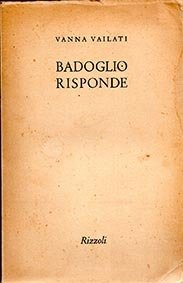 Badoglio risponde