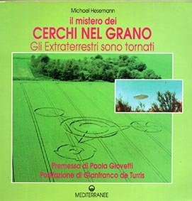 Il mistero dei cerchi nel grano. Gli extraterrestri sono tornati