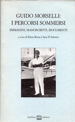 Guido Morselli: i percorsi sommersi