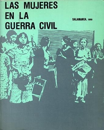 Las mujeres en la guerra civil