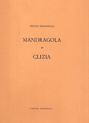 Mandragola e Clizia