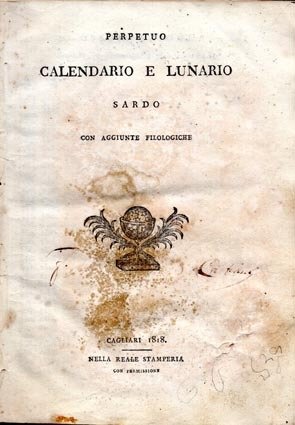 Perpetuo calendario e lunario sardo con aggiunte filologiche