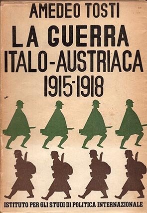 La guerra Italo-Austriaca 1915-1918