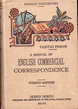 A manual of english commercial correspondance