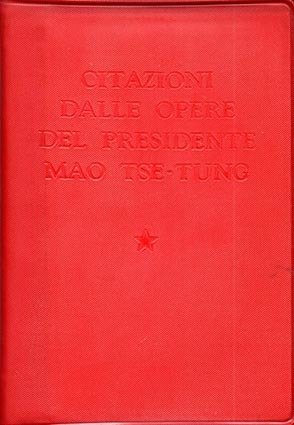 Citazioni dalla opere del presidente Mao Tse-Tung