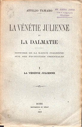 La Vénétie Julienne et la Dalmatie