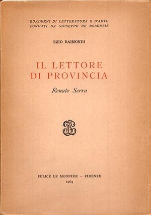 Il lettore di provincia - Renato Serra