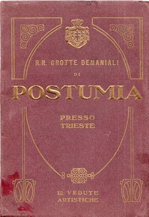 R. R. Grotte demaniali di Postumia presso Trieste