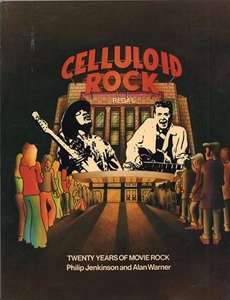 Celluloid Rock. Twenty years of movie rock