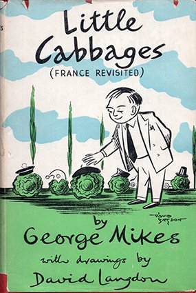 Little cabbages (France Revisited)