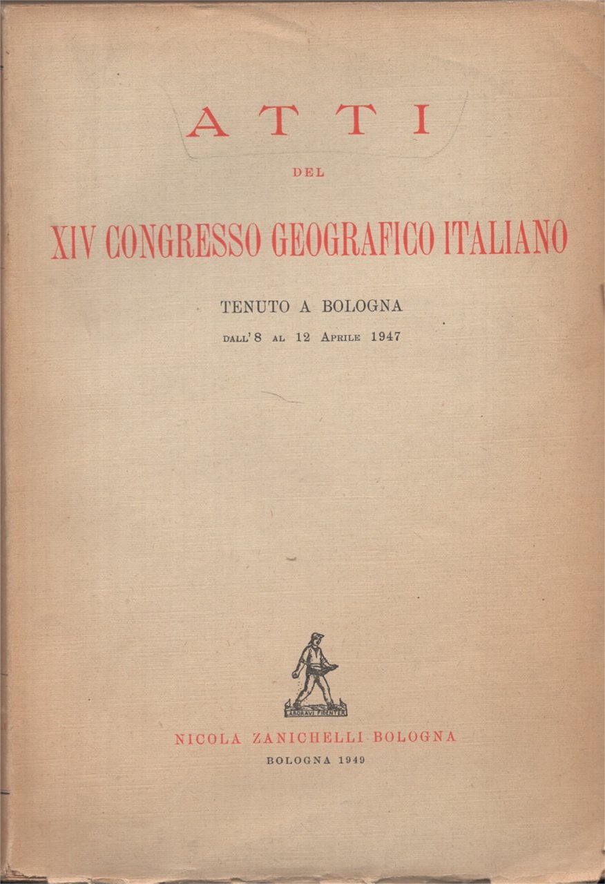 Atti del XIV congresso geografico italiano