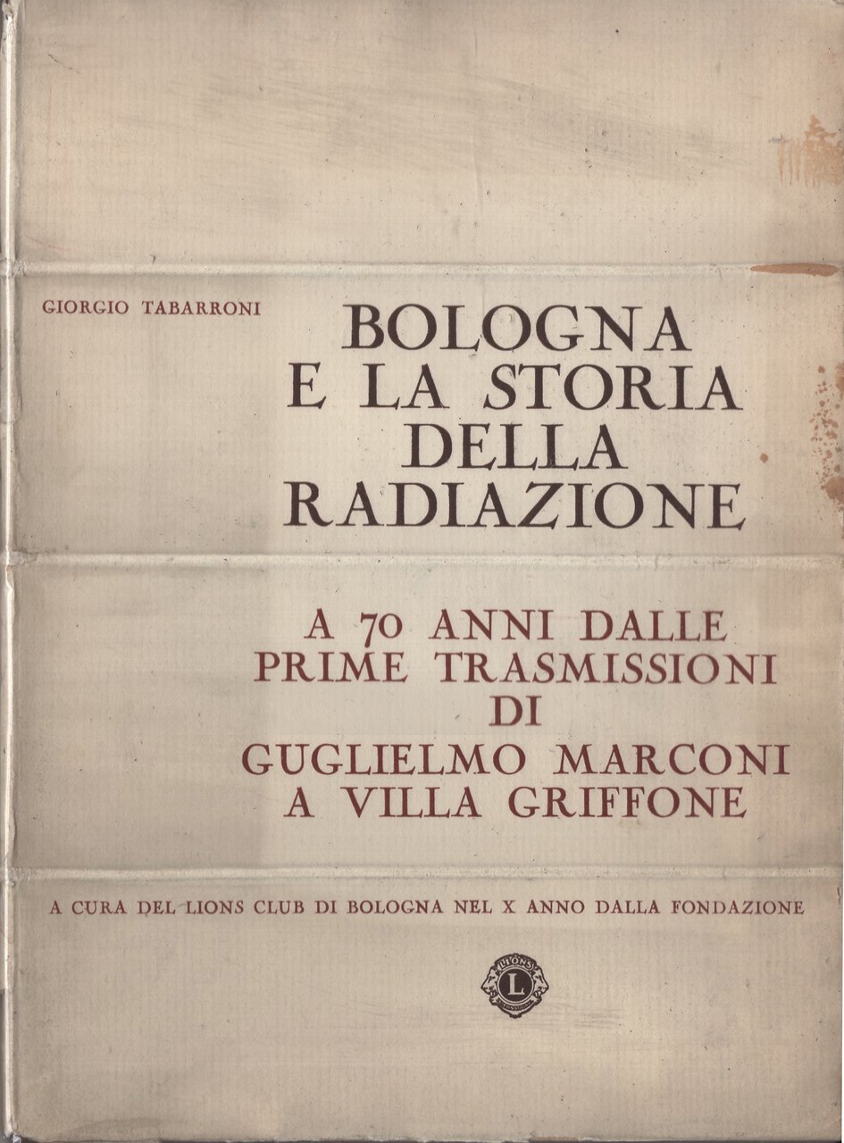 Bologna e la storia della radiazione