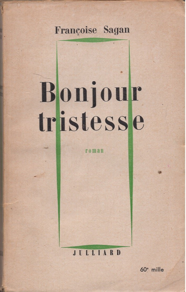 Bonjour tristesse
