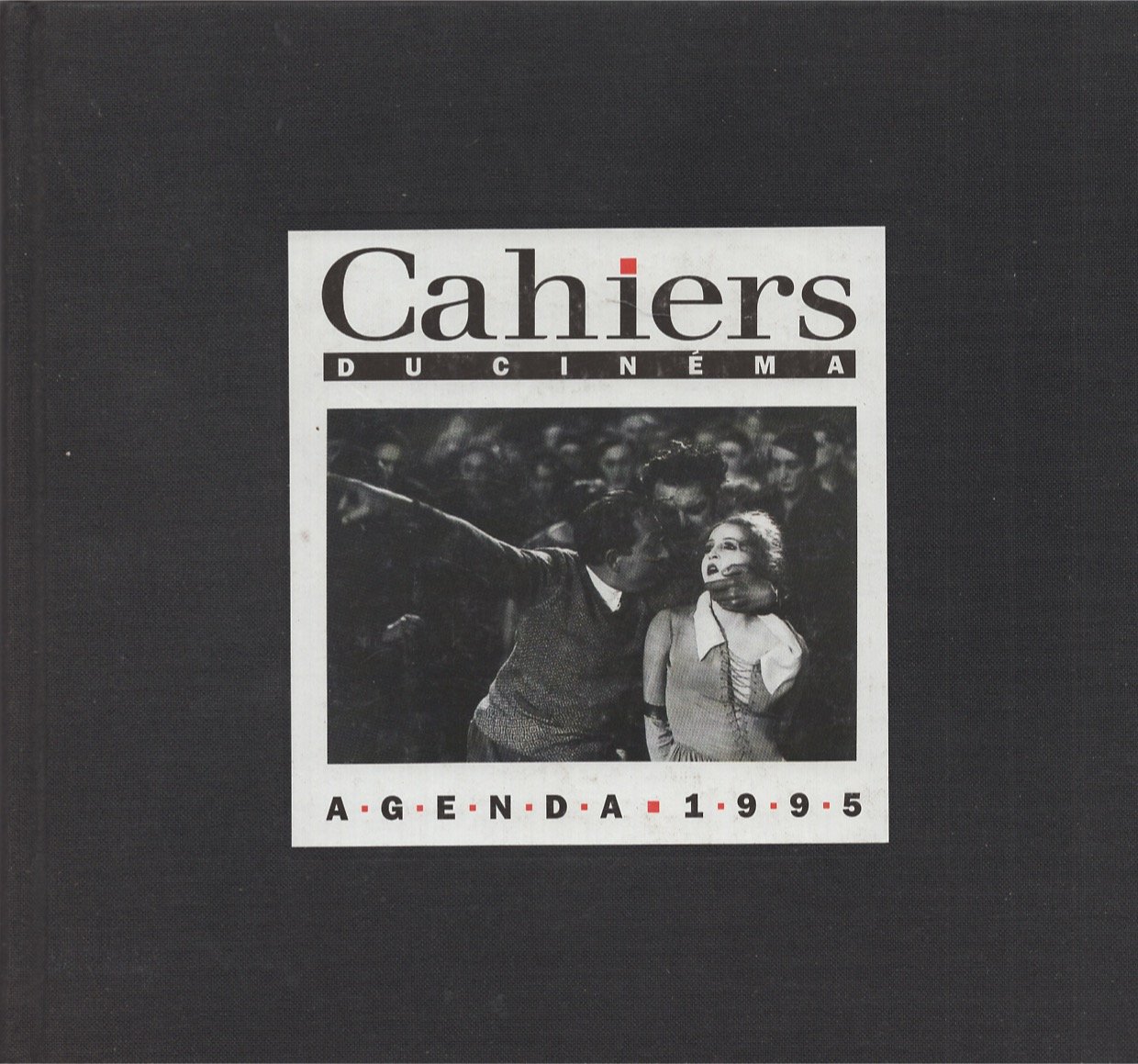 Cahiers du cinema Agenda 1995