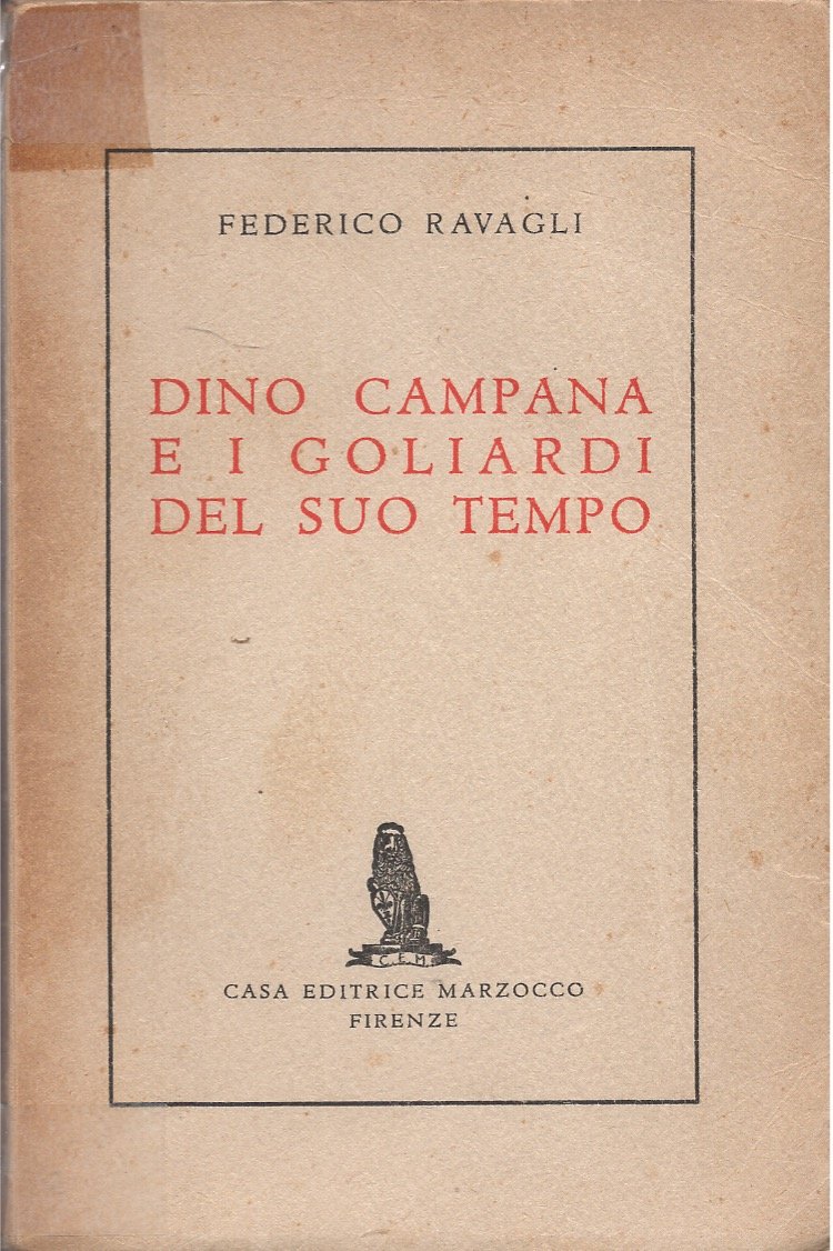 Dino Campana e i goliardi del suo tempo