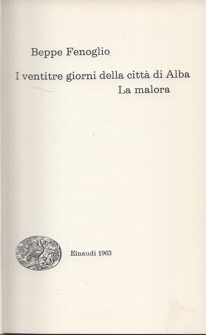 I ventitre giorni della cità di Alba - La malora