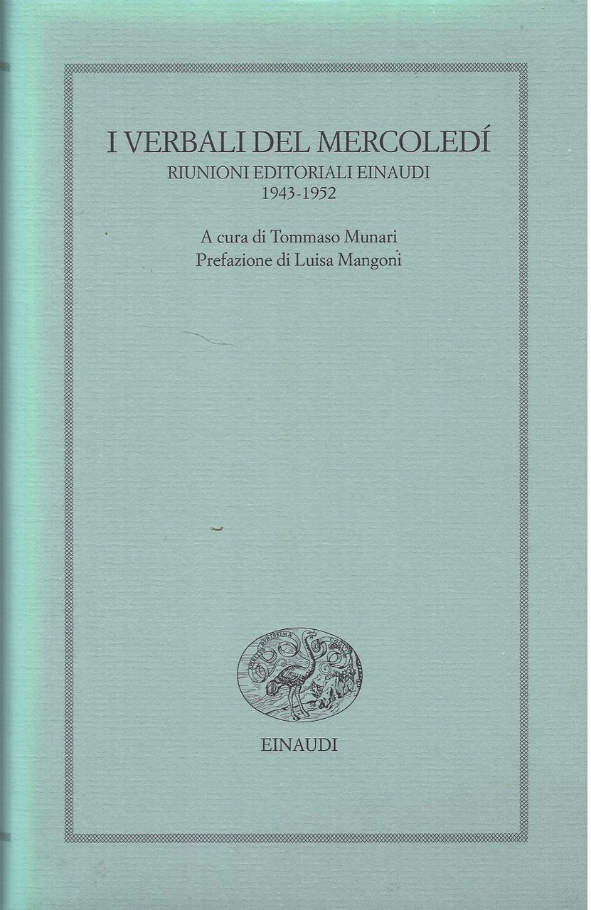 I verbali del mercoledì