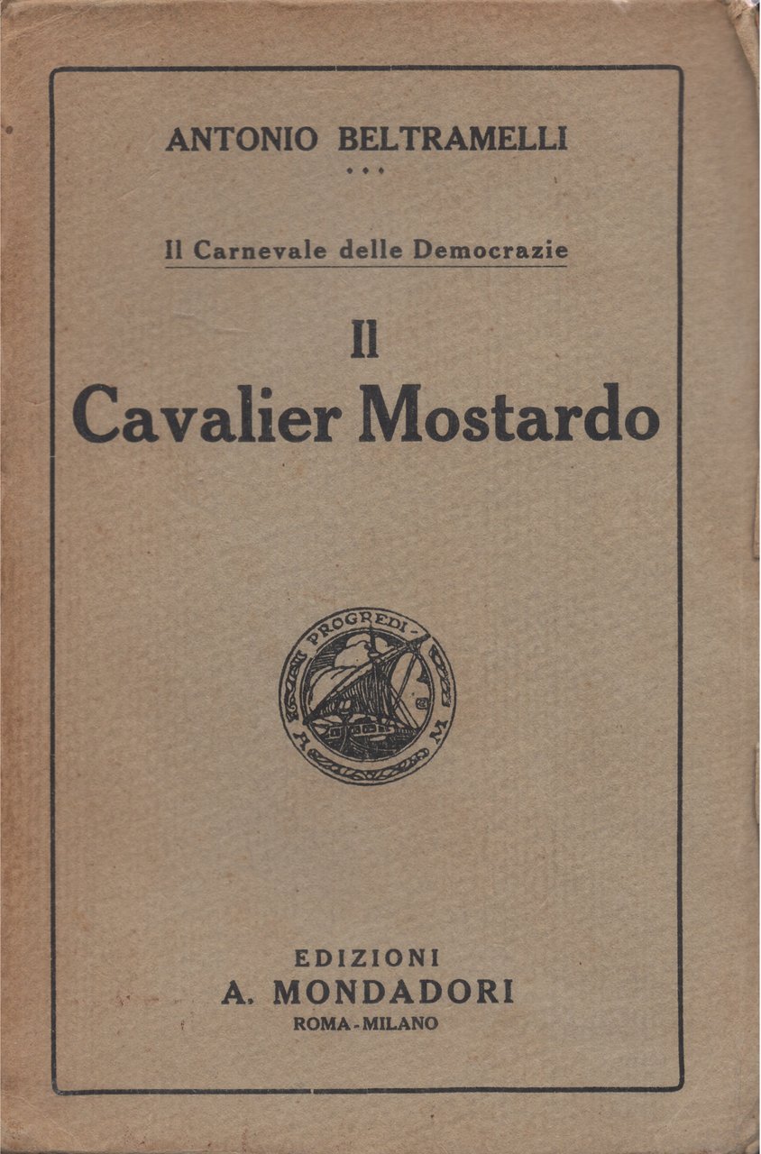 Il Cavalier Mostardo