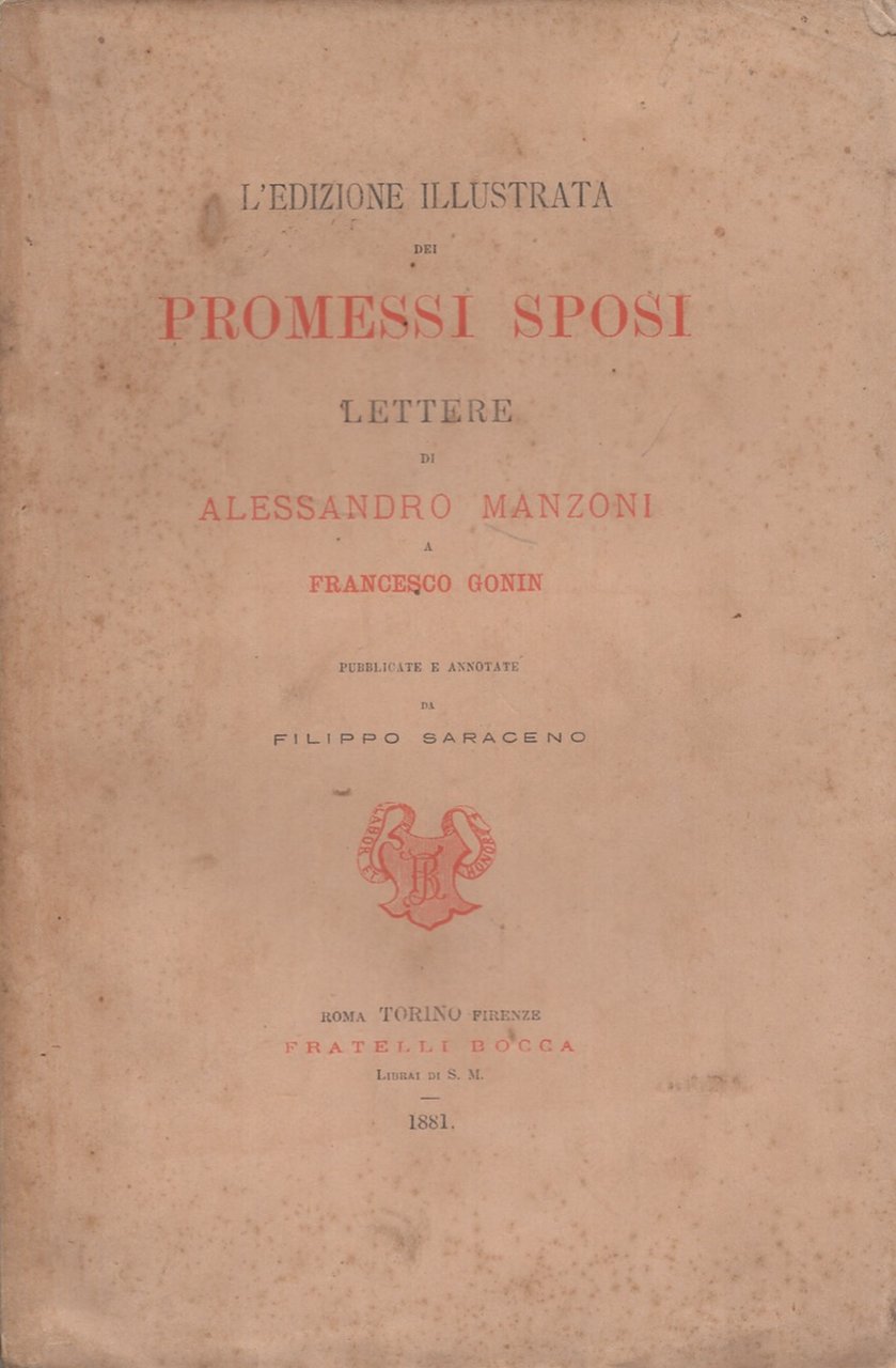 L'edizione illustrata dei Promessi Sposi lettere di Alessandro manzoni a …