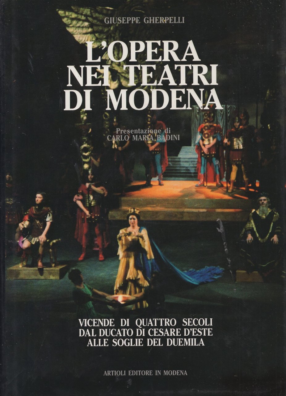 L'opera nei teatri di Modena