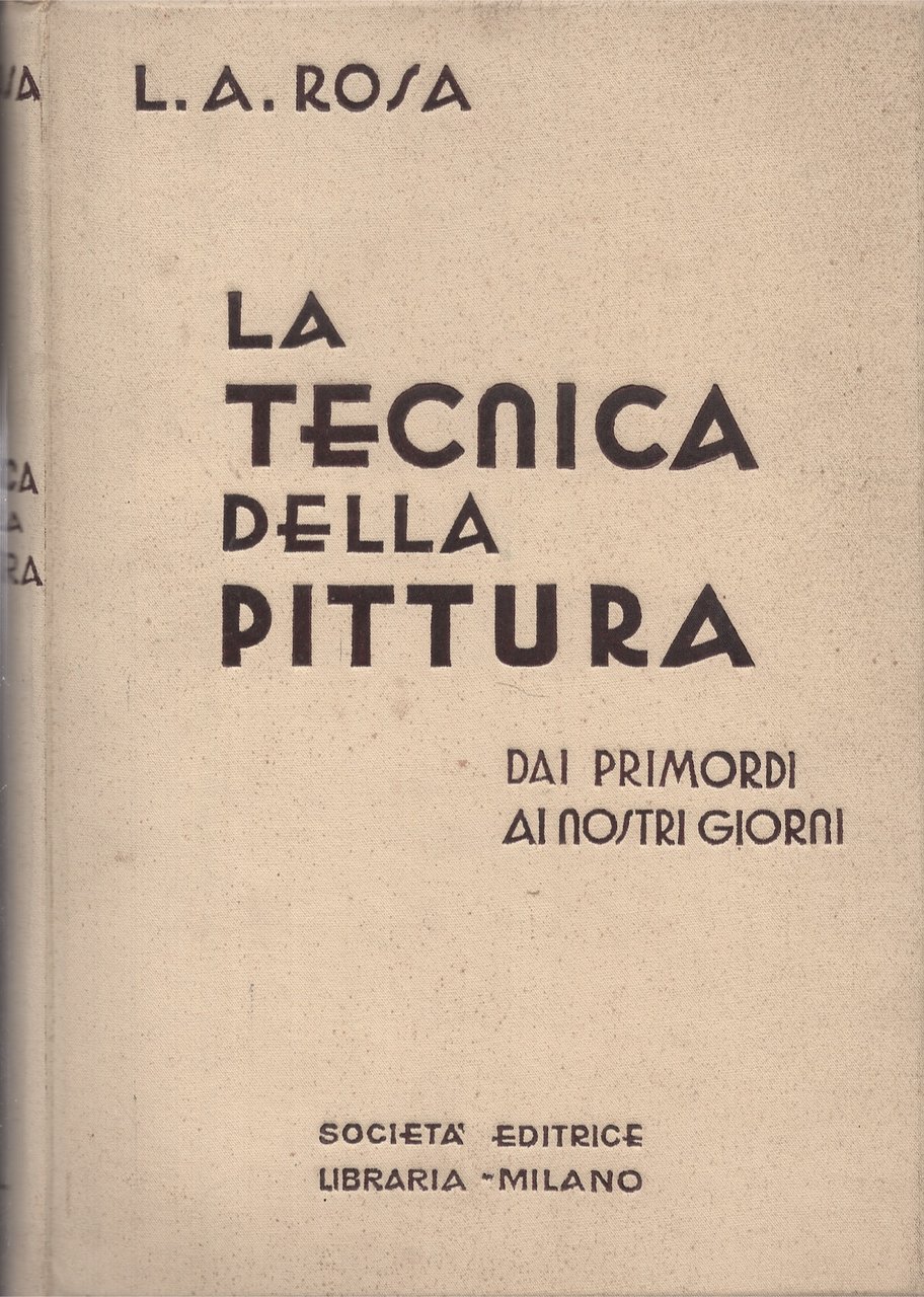 La tecnica della pittura dai primordi ai nostri giorni