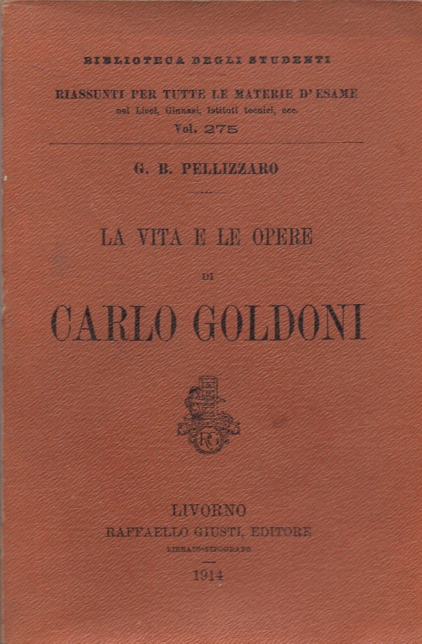 La vita e el opere di Carlo Goldoni