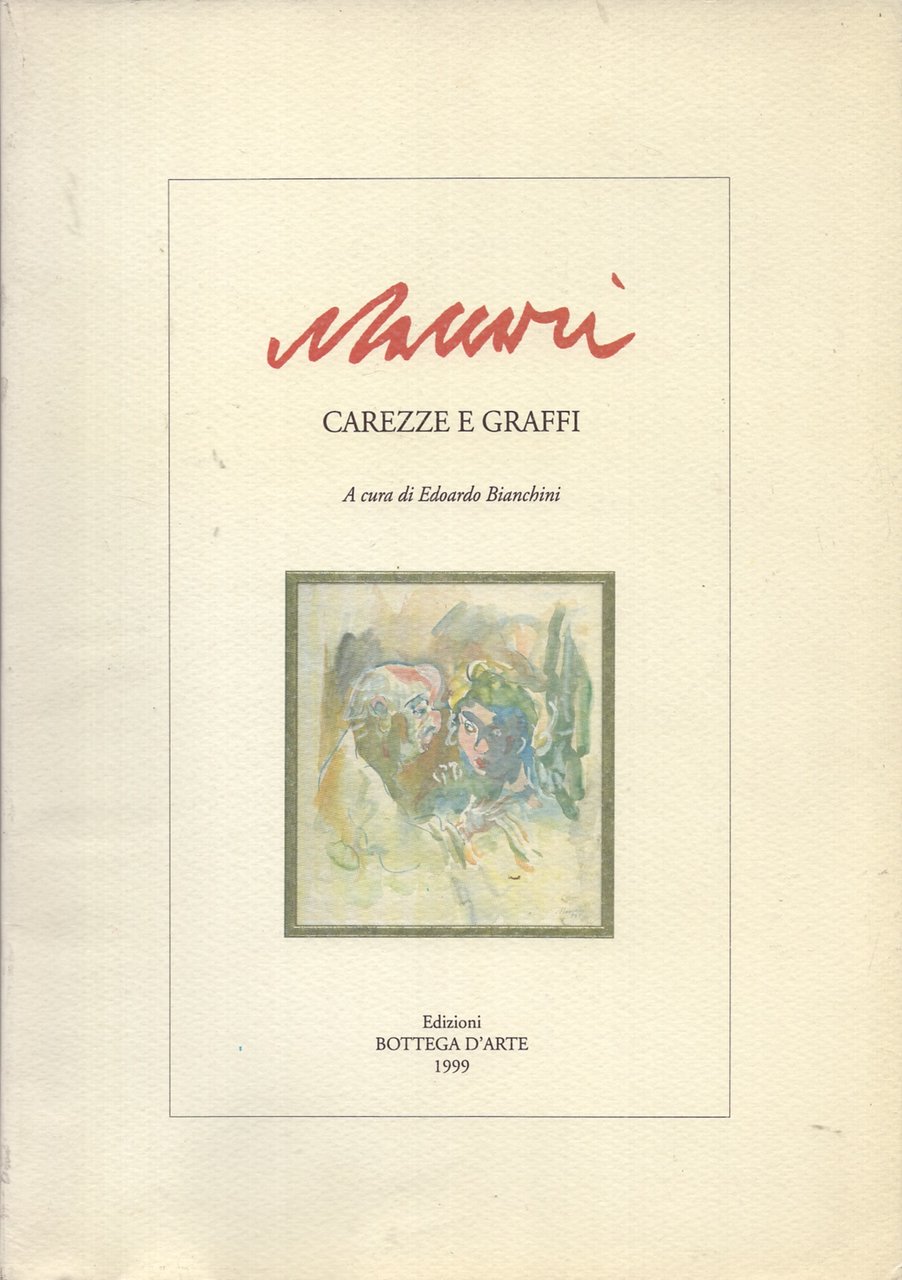 Maccari Carezze e Graffi